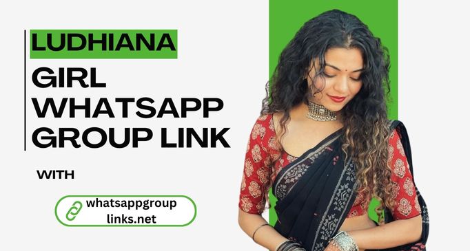 Ludhiana Girl WhatsApp Group Link