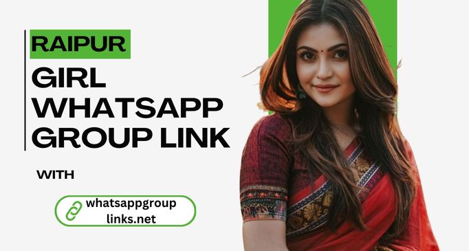 Raipur Girl WhatsApp Group Link